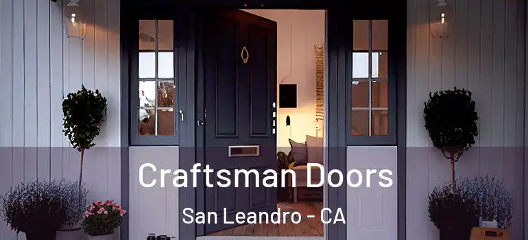  Craftsman Doors San Leandro - CA