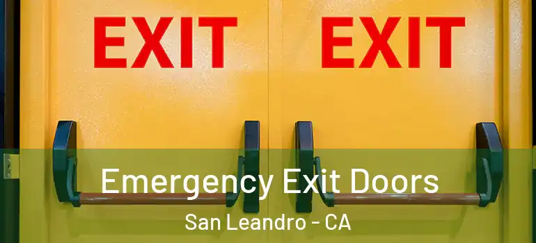  Emergency Exit Doors San Leandro - CA