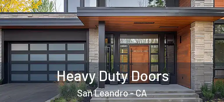  Heavy Duty Doors San Leandro - CA